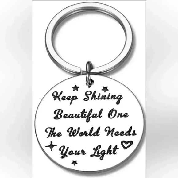 Keeping shinning the world needs your light Keychain - Picture 1 of 2
